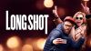 Long Shot