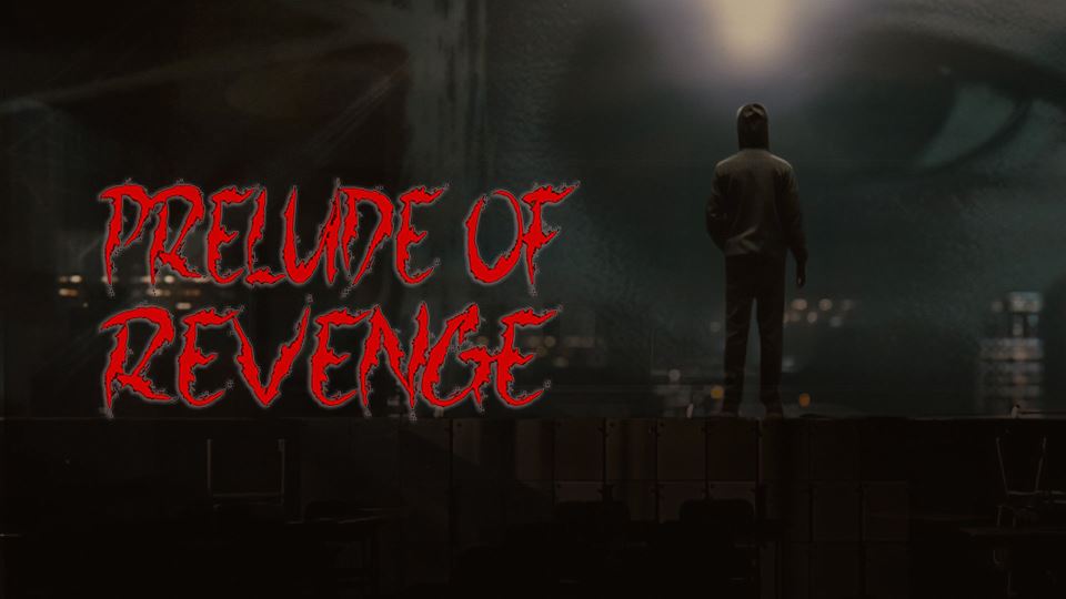 Prelude of Revenge