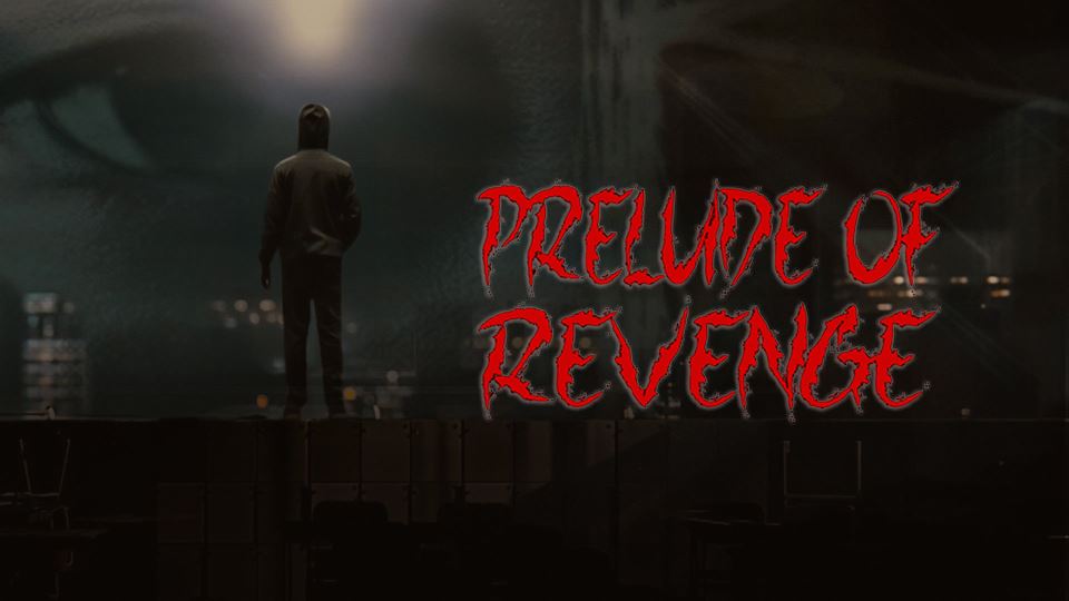 Prelude of Revenge