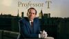 Professor T