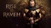Rise of the Raven