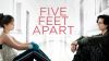 Five Feet Apart