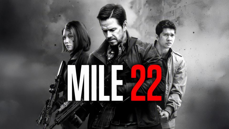 Mile 22