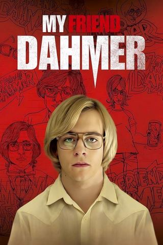 My Friend Dahmer | Dubai+