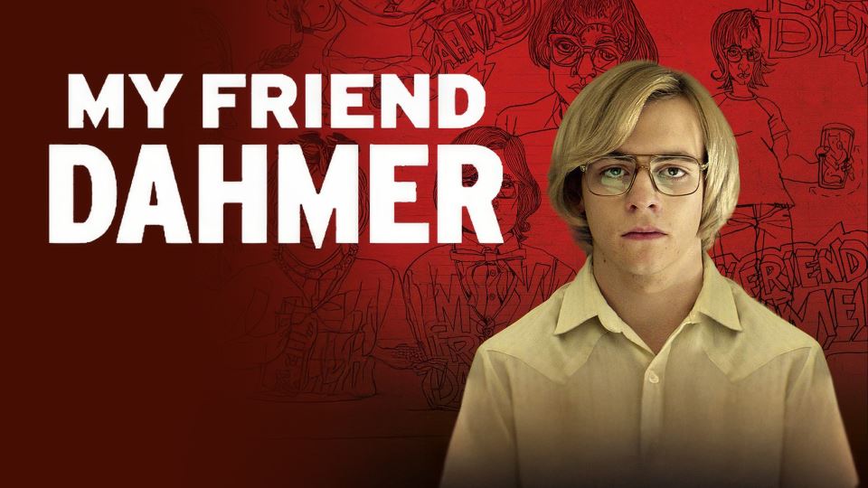 My Friend Dahmer